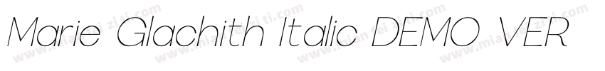 Marie Glachith Italic DEMO VERS Ita字体转换